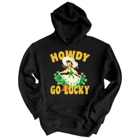 Howdy Go Lucky Hoodie