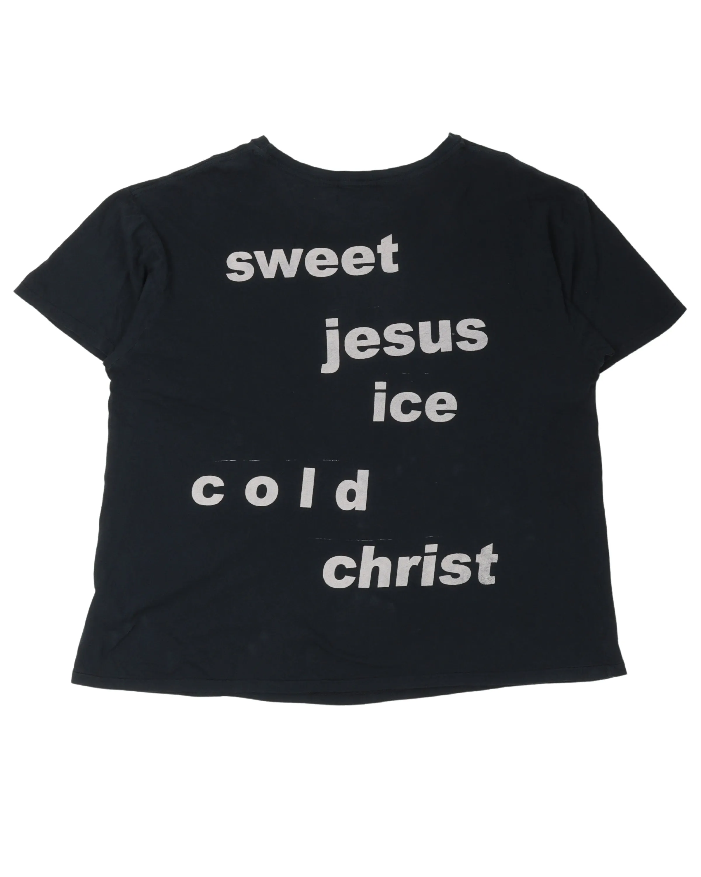 "Sweet Jesus, Ice Cold Christ" T-Shirt