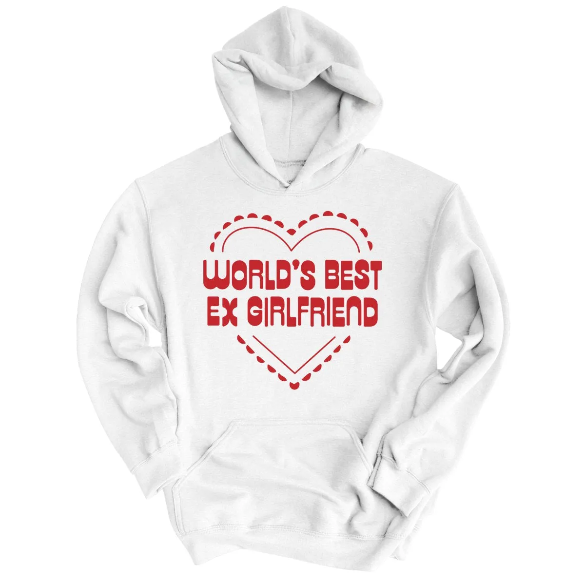 World's Best Ex Girlfriend - Hoodie